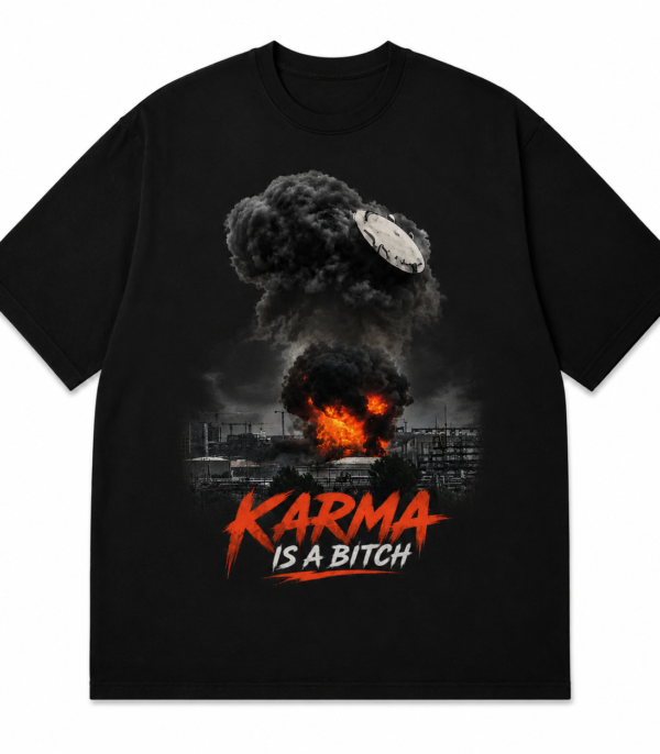 Oversize stiliaus marškinėliai KARMA IS A BITCH